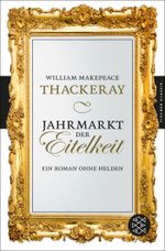 Jahrmarkt der Eitelkeit Cover des Buches Jahrmarkt der Eitelkeit (ISBN: 9783596905300)