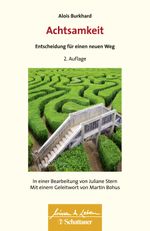 Achtsamkeit - Entscheidung für einen neuen Weg (Wissen & Leben) Cover des Buches Achtsamkeit - Entscheidung für einen neuen Weg (Wissen & Leben) (ISBN: 9783608431193)