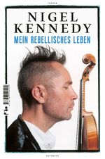 Mein rebellisches Leben Cover des Buches Mein rebellisches Leben (ISBN: 9783608500202)