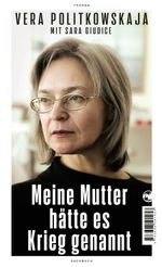 Meine Mutter hätte es Krieg genannt Cover des Buches Meine Mutter hätte es Krieg genannt (ISBN: 9783608501957)