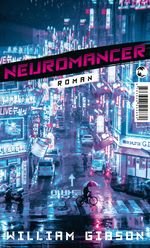 Neuromancer Cover des Buches Neuromancer (ISBN: 9783608504880)