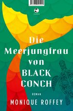 Die Meerjungfrau von Black Conch Cover des Buches Die Meerjungfrau von Black Conch (ISBN: 9783608505221)