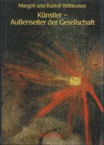 Künstler, Außenseiter der Gesellschaft: Vorw. v. Alphons Silbermann Cover des Buches Künstler, Außenseiter der Gesellschaft: Vorw. v. Alphons Silbermann (ISBN: 9783608762785)