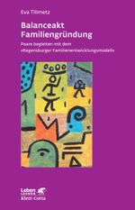 Balanceakt Familiengründung Cover des Buches Balanceakt Familiengründung (ISBN: 9783608891430)