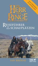 Der Herr der Ringe - Reiseführer zu den Schauplätzen Cover des Buches Der Herr der Ringe - Reiseführer zu den Schauplätzen (ISBN: 9783608938364)