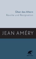 Über das Altern Cover des Buches Über das Altern (ISBN: 9783608938456)