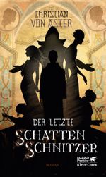 Der letzte Schattenschnitzer Cover des Buches Der letzte Schattenschnitzer (ISBN: 9783608939170)