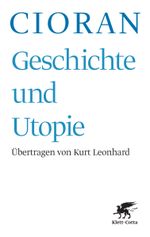 Geschichte und Utopie (Geschichte und Utopie, Bd.) Cover des Buches Geschichte und Utopie (Geschichte und Utopie, Bd.) (ISBN: 9783608939552)