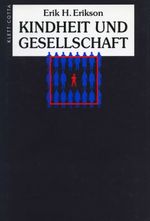 Kindheit und Gesellschaft Cover des Buches Kindheit und Gesellschaft (ISBN: 9783608942125)
