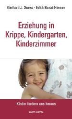 Erziehung in Krippe, Kindergarten, Kinderzimmer Cover des Buches Erziehung in Krippe, Kindergarten, Kinderzimmer (ISBN: 9783608945485)