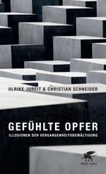 Gefühlte Opfer Cover des Buches Gefühlte Opfer (ISBN: 9783608946499)