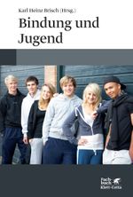 Bindung und Jugend Cover des Buches Bindung und Jugend (ISBN: 9783608948271)