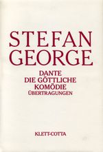 Sämtliche Werke in 18 Bänden, Band 10 - 11. Dante - Die göttliche Komödie (Sämtliche Werke in achtzehn Bänden, Bd.) Cover des Buches Sämtliche Werke in 18 Bänden, Band 10 - 11. Dante - Die göttliche Komödie (Sämtliche Werke in achtzehn Bänden, Bd.) (ISBN: 9783608951165)