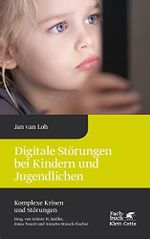 Digitale Störungen bei Kindern und Jugendlichen (Komplexe Krisen und Störungen, Bd. 2) Cover des Buches Digitale Störungen bei Kindern und Jugendlichen (Komplexe Krisen und Störungen, Bd. 2) (ISBN: 9783608960334)
