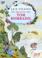 Die Abenteuer des Tom Bombadil Cover des Buches Die Abenteuer des Tom Bombadil (ISBN: 9783608960914)