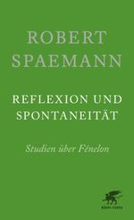 Reflexion und Spontaneität Cover des Buches Reflexion und Spontaneität (ISBN: 9783608962215)