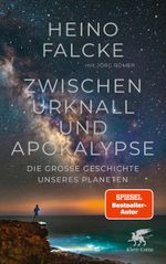 Zwischen Urknall und Apokalypse Cover des Buches Zwischen Urknall und Apokalypse (ISBN: 9783608966558)