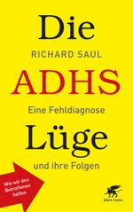 Die ADHS-Lüge Cover des Buches Die ADHS-Lüge (ISBN: 9783608980462)