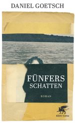 Fünfers Schatten Cover des Buches Fünfers Schatten (ISBN: 9783608980714)
