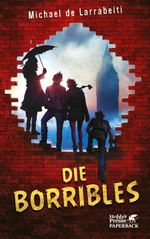 Die Borribles Cover des Buches Die Borribles (ISBN: 9783608981490)