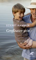 Großvater sein Cover des Buches Großvater sein (ISBN: 9783608981964)