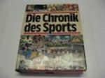 Chronik des Sports. (6999 808) Cover des Buches Chronik des Sports. (6999 808) (ISBN: 9783611001130)