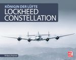 Lockheed Constellation Cover des Buches Lockheed Constellation (ISBN: 9783613040359)