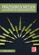 Präzisionsschießen Cover des Buches Präzisionsschießen (ISBN: 9783613041240)