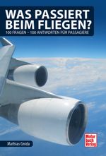 Was passiert beim Fliegen? Cover des Buches Was passiert beim Fliegen? (ISBN: 9783613041882)