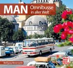 MAN Omnibusse Cover des Buches MAN Omnibusse (ISBN: 9783613042902)
