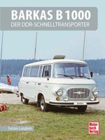 Barkas B 1000 Cover des Buches Barkas B 1000 (ISBN: 9783613044463)