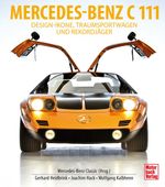 Mercedes-Benz C111 Cover des Buches Mercedes-Benz C111 (ISBN: 9783613044821)