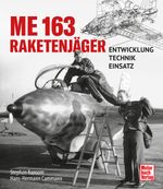 Me 163 - Raketenjäger Cover des Buches Me 163 - Raketenjäger (ISBN: 9783613045712)