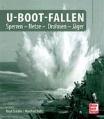 U-Boot-Fallen Cover des Buches U-Boot-Fallen (ISBN: 9783613046061)