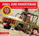 Jungs, Eure Kinderträume Cover des Buches Jungs, Eure Kinderträume (ISBN: 9783613046764)