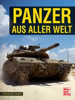 Panzer aus aller Welt Cover des Buches Panzer aus aller Welt (ISBN: 9783613047105)