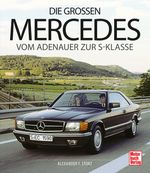 Die großen Mercedes Cover des Buches Die großen Mercedes (ISBN: 9783613047501)