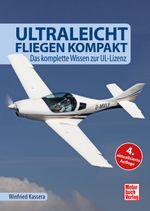 Ultraleichtfliegen kompakt Cover des Buches Ultraleichtfliegen kompakt (ISBN: 9783613047792)