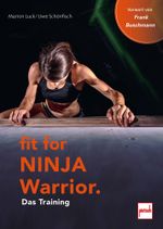 Fit For Ninja Warrior Cover des Buches Fit For Ninja Warrior (ISBN: 9783613310605)