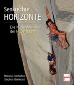 Senkrechte Horizonte Cover des Buches Senkrechte Horizonte (ISBN: 9783613504851)
