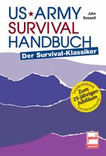US Army Survival Handbuch Cover des Buches US Army Survival Handbuch (ISBN: 9783613505223)