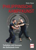 Philippinische Kampfkunst Cover des Buches Philippinische Kampfkunst (ISBN: 9783613505681)