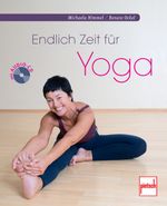 Endlich Zeit für Yoga Cover des Buches Endlich Zeit für Yoga (ISBN: 9783613507371)