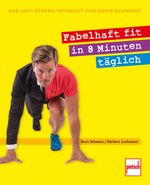 Fabelhaft fit in 8 Minuten täglich Cover des Buches Fabelhaft fit in 8 Minuten täglich (ISBN: 9783613508361)