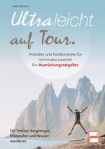 Ultraleicht auf Tour Cover des Buches Ultraleicht auf Tour (ISBN: 9783613509078)