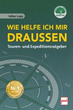 Wie helfe ich mir draußen Cover des Buches Wie helfe ich mir draußen (ISBN: 9783613509597)