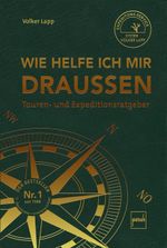 Wie helfe ich mir draußen (Sonderausgabe) Cover des Buches Wie helfe ich mir draußen (Sonderausgabe) (ISBN: 9783613509603)