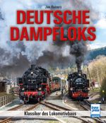 Deutsche Dampfloks Cover des Buches Deutsche Dampfloks (ISBN: 9783613715677)