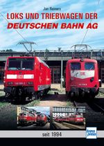 Loks und Triebwagen der Deutschen Bahn AG Cover des Buches Loks und Triebwagen der Deutschen Bahn AG (ISBN: 9783613716773)