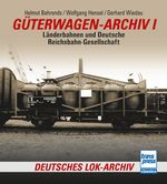 Güterwagen-Archiv 1 Cover des Buches Güterwagen-Archiv 1 (ISBN: 9783613716933)